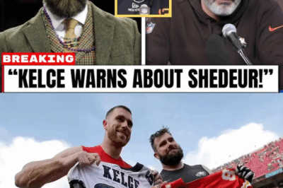 Jason Kelce WARNS Browns About Shedeur Sanders as Owner in BIG TROUBLE!
