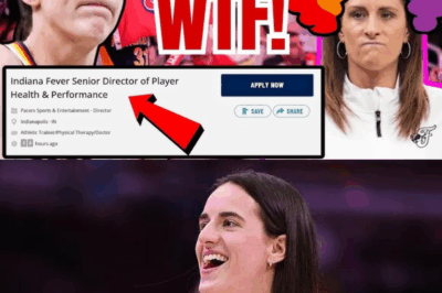 WTF! Indiana Fever ONLY NOW Hiring HEALTH DIRECTOR Role Despite Caitlin Clark’s BRUTAL INJURIES!